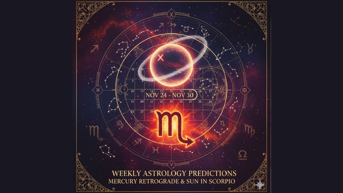 Weekly Astrology Predictions: Mercury Retrograde And Sun In Scorpio (Nov 24–30, 2025)