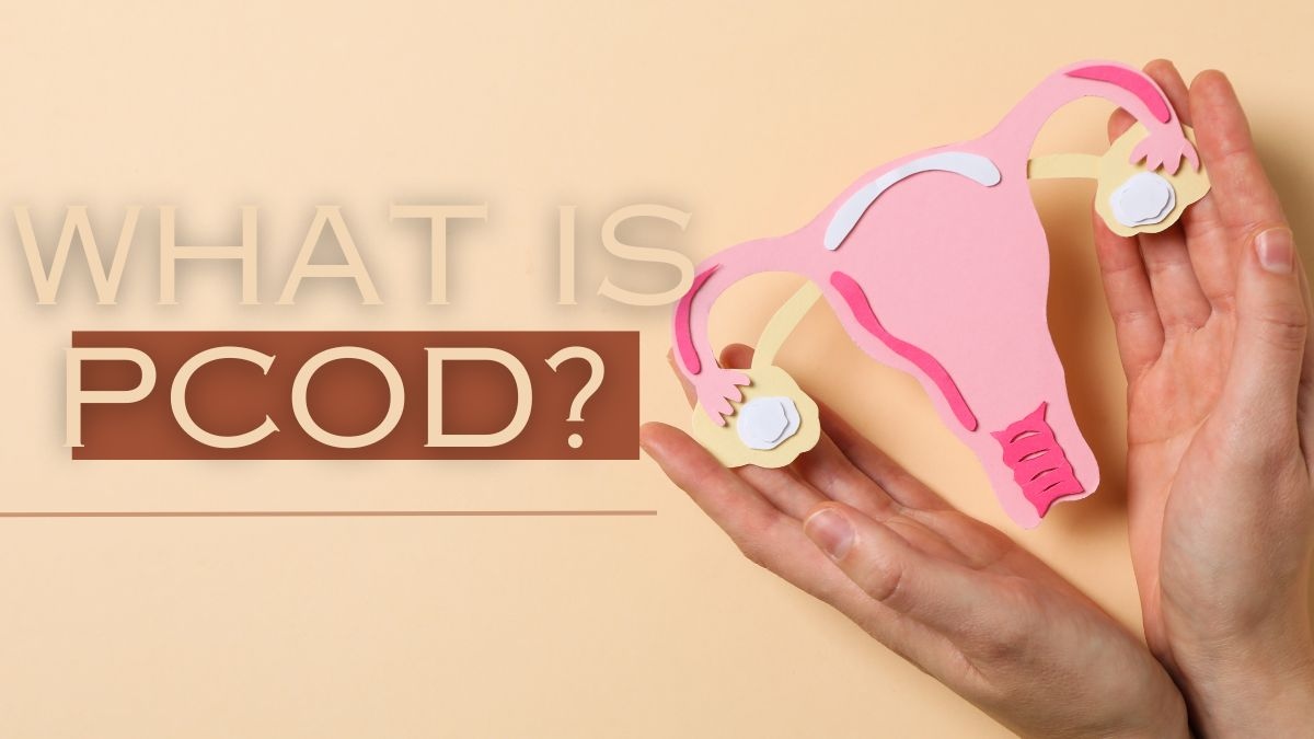 PCOD Secrets: Why Millions Of Women Struggle With It? Treatment & Lifestyle Changes Required