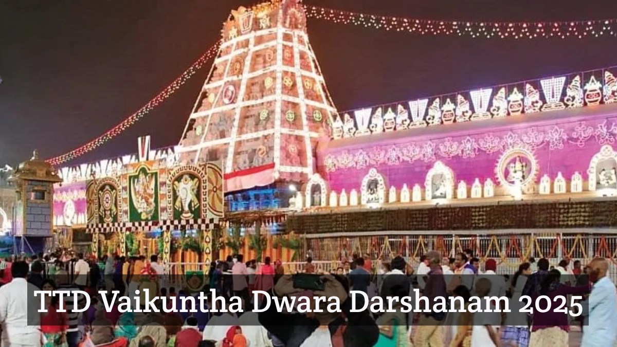 TTD Vaikuntha Dwara Darshanam 2025: E-Dip Registration Begins for Devotees