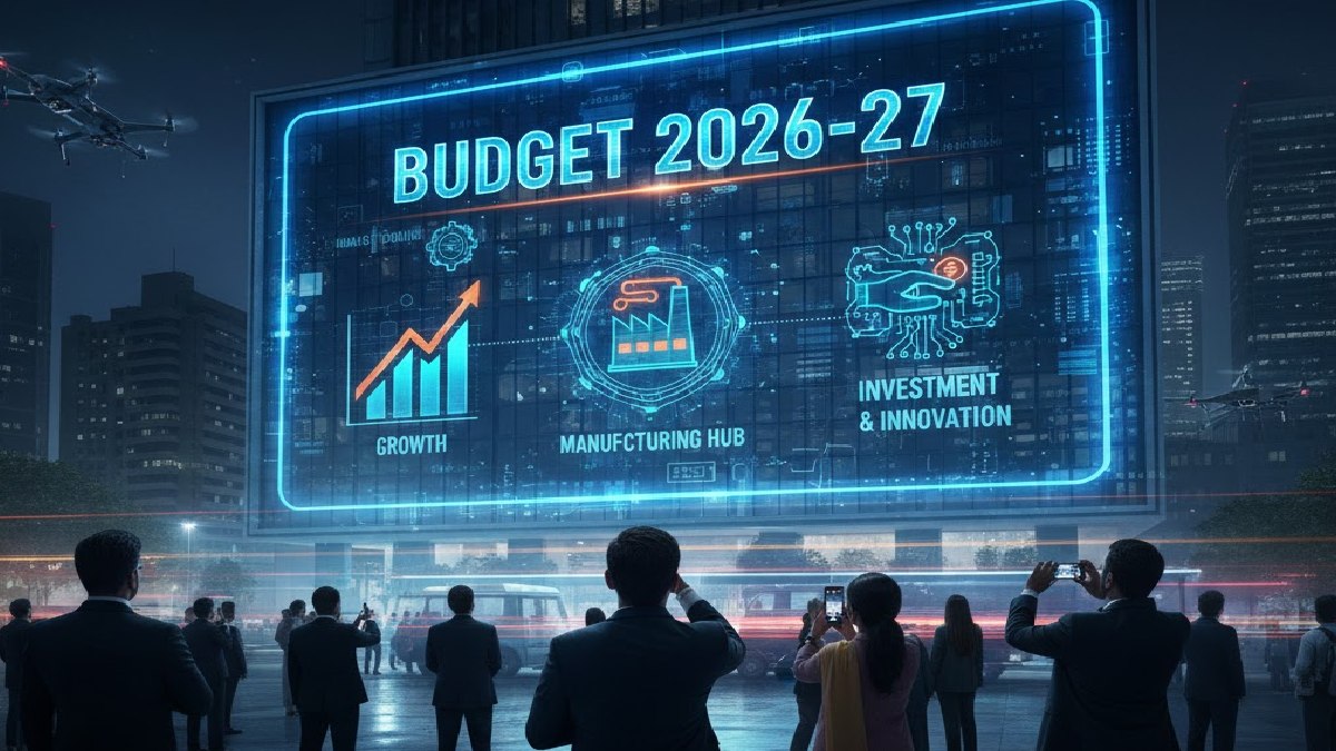 India’s Budget 2026–27 May Signal a Strategic Shift in Growth, Investment and Manufacturing