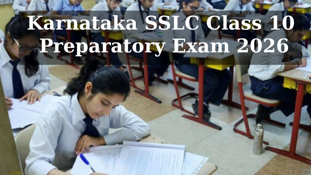 Karnataka SSLC Class 10 Preparatory Exam 2026: Check Subject-wise Dates Here
