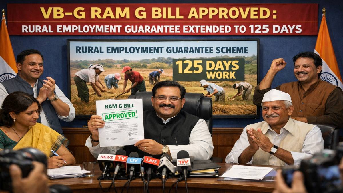 VB-G RAM G Bill Approved: Rural Employment Guarantee Extended to 125 Days