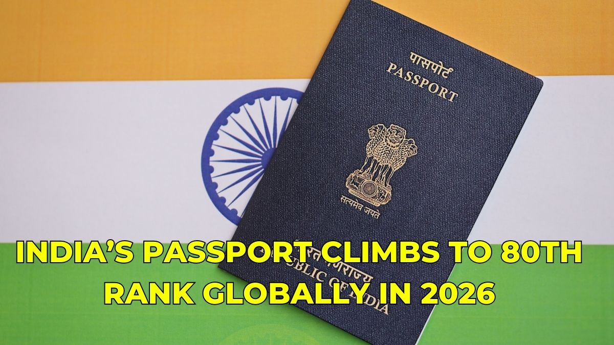 India’s Passport Climbs to 80th Rank Globally in 2026