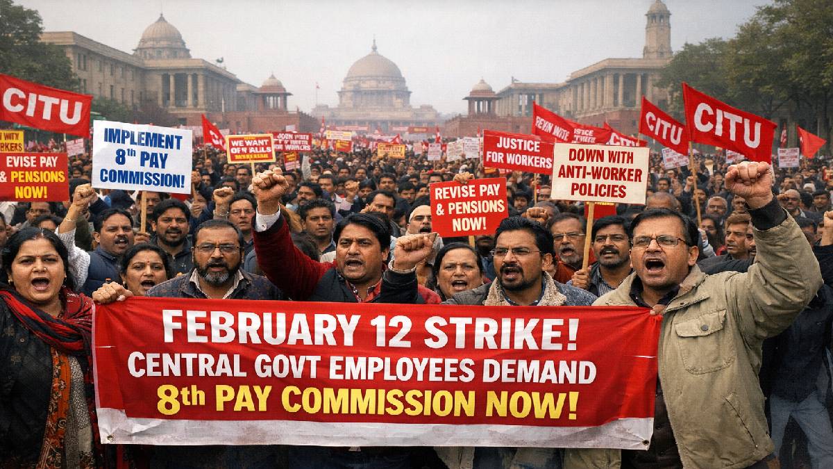 February 12 Strike: Central Government Employees Demand Reforms on 8th Pay Commission