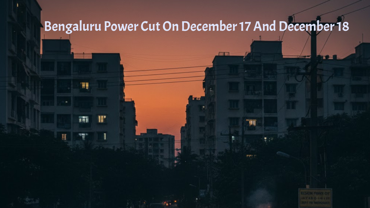 Bengaluru Power Cut On December 17 and December 18: BESCOM Announces 6-Hour Power Outage; Check Affected Areas and Timings
