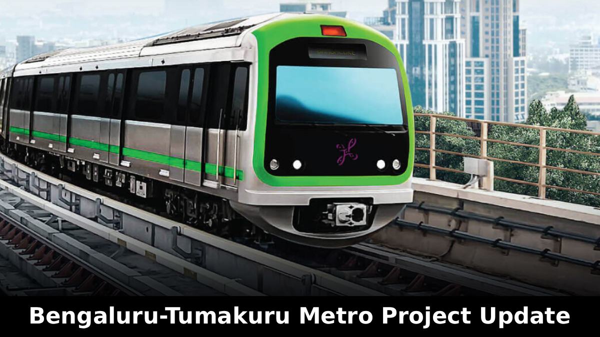 Bengaluru-Tumakuru Metro Project Update: DPR Ready for ₹20,649 Crore Corridor; 26 Stations to Link the Two Cities
