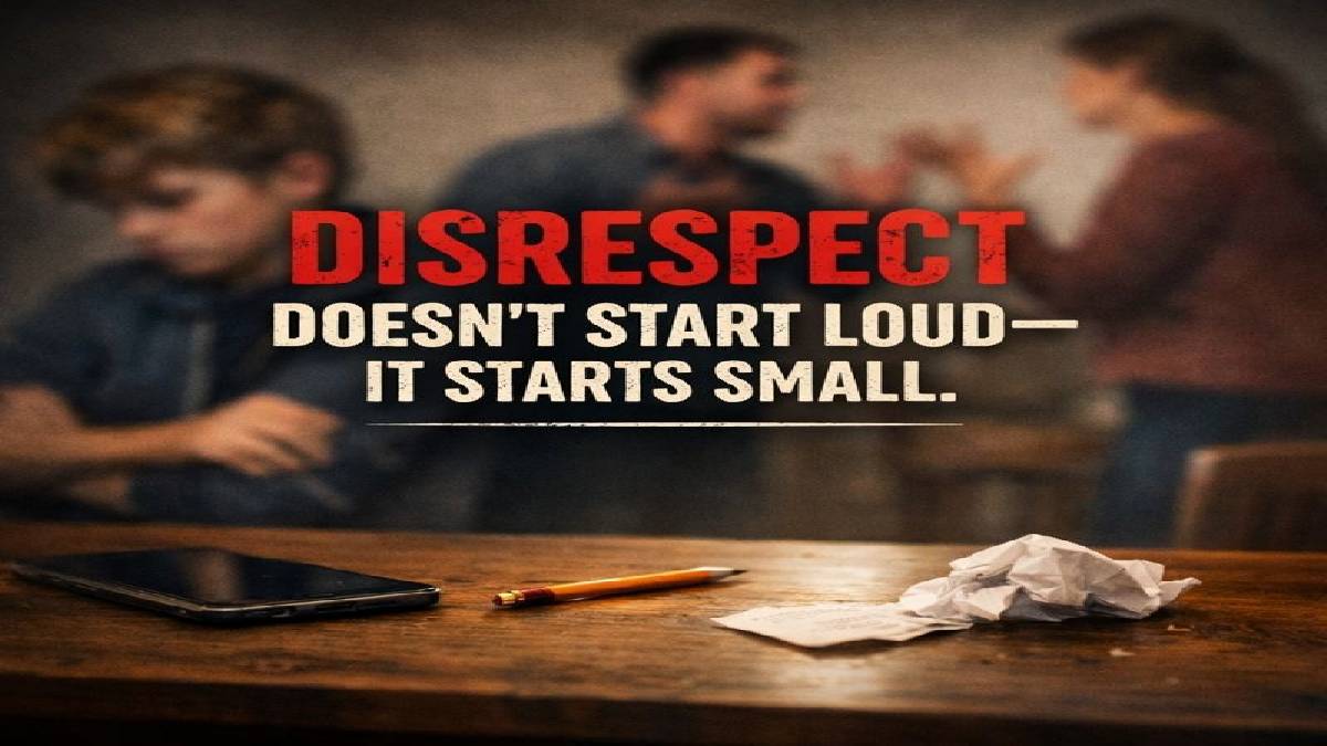 Disrespect Doesn’t Start Loud — It Starts Small