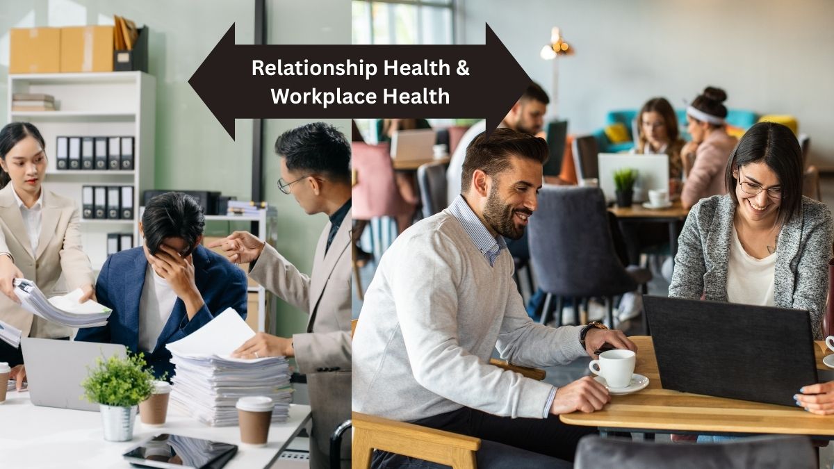 Relationship Health And Workplace Health
