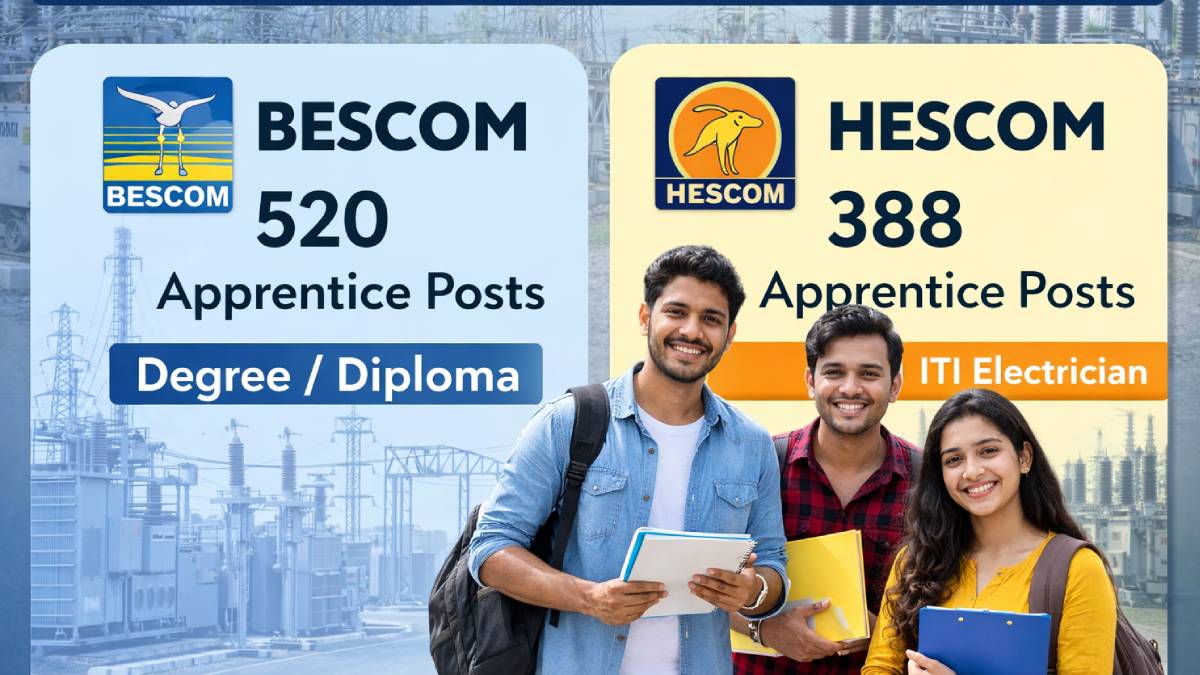 ನಿರುದ್ಯೋಗಿಗಳಿಗೆ ಭರ್ಜರಿ ಉದ್ಯೋಗ ಅವಕಾಶ - ಬೆಸ್ಕಾಂ ಮತ್ತು ಹೆಸ್ಕಾಂನಲ್ಲಿ 900+ ಹುದ್ದೆಗಳಿಗೆ ಆಹ್ವಾನ!!