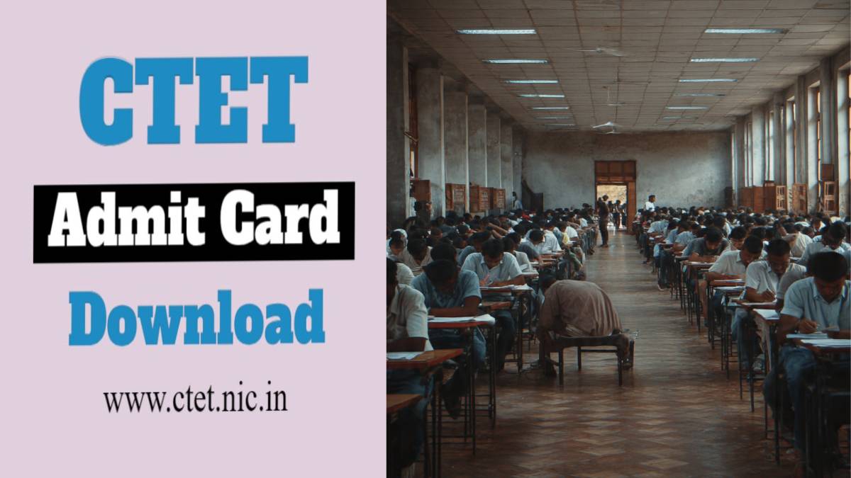 ಫೆಬ್ರವರಿ 7 ಮತ್ತು 8ರಂದು CTET ಪರೀಕ್ಷೆ