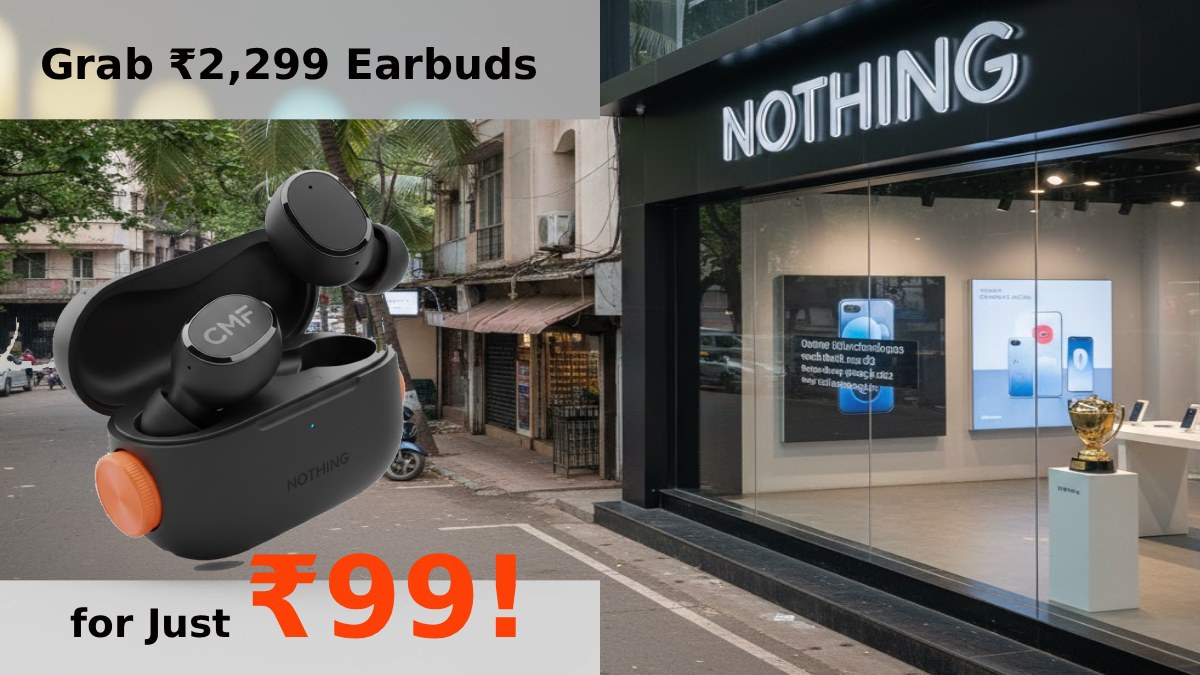 Nothing’s First India Flagship Store Opens in Bengaluru: Grab ₹2,299 Earbuds for Just ₹99!