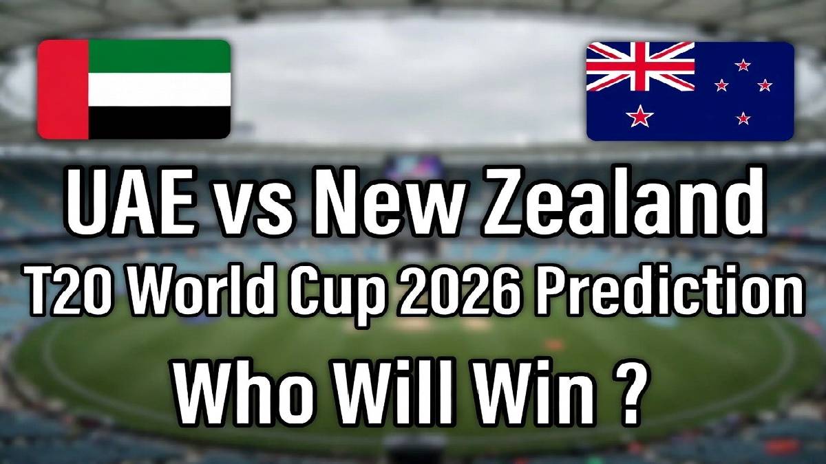 UAE vs New Zealand: T20 World Cup 2026 Prediction and Match Preview