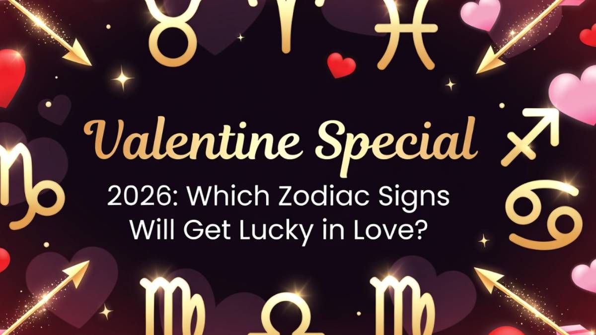 Valentine Special 2026: Which Zodiac Signs Will Get Lucky in Love?