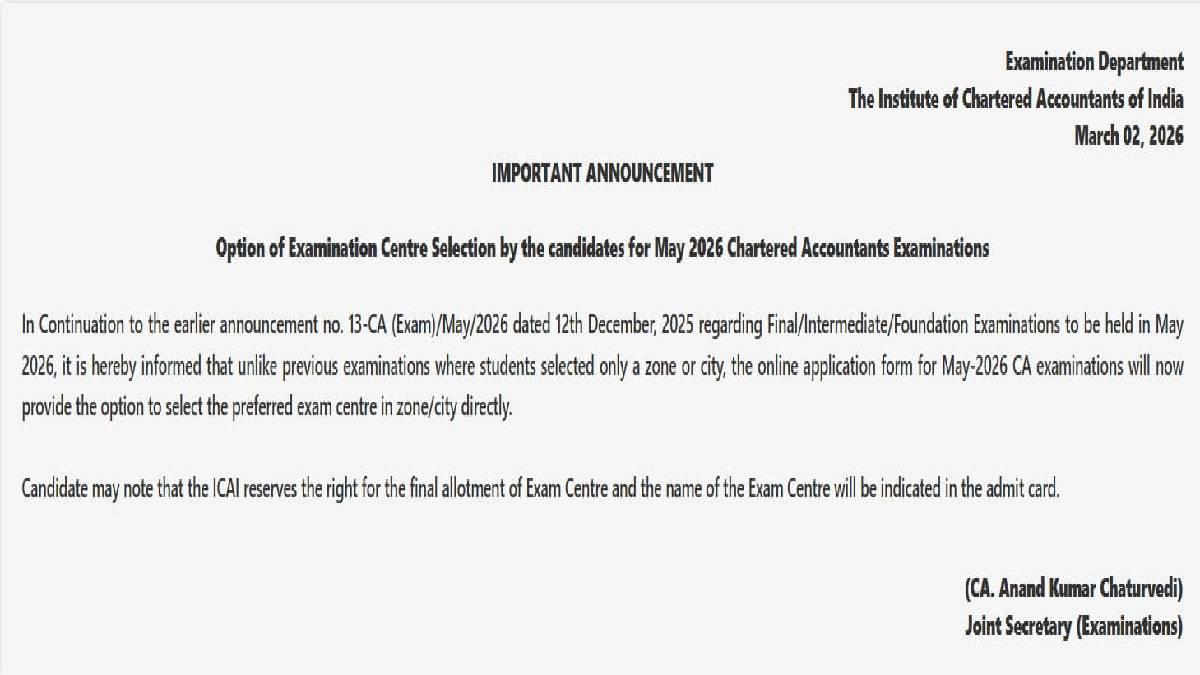 Institute of Chartered Accountants of India Offers CA May 2026 Exam Centre Selection