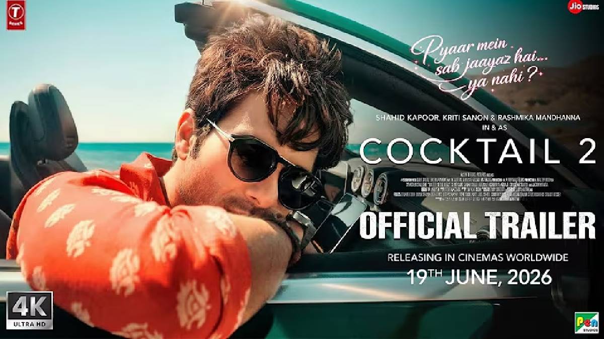 Cocktail 2 Brings New Love Story, Fresh Cast, and Excitement to Bollywood 2026