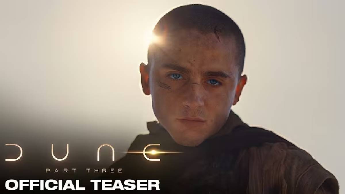 Dune Part Three Trailer Released, Final Chapter Arrives December 2026