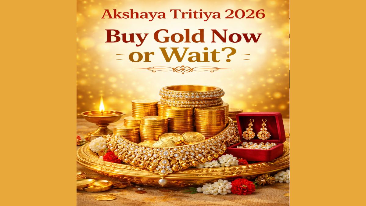 Akshaya Tritiya 2026: Should You Pre-Book Gold or Wait? Rising Prices Push Buyers Towards Smart Investing