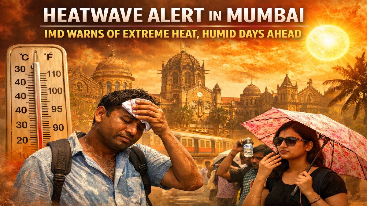 Heatwave Alert in Mumbai: IMD Warns of Rising Temperatures and Humid Conditions