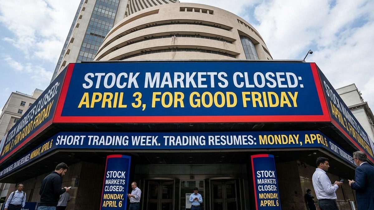 Stock Markets Closed on April 3 for Good Friday; Investors Face Short Trading Week