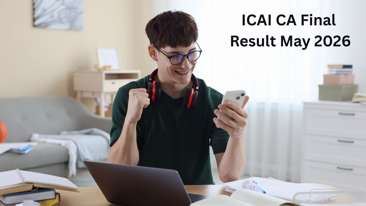 ICAI CA Final Result May 2026 Declared: Noor Singla Tops with 83.17%, Overall Pass Percentage at 14.07%