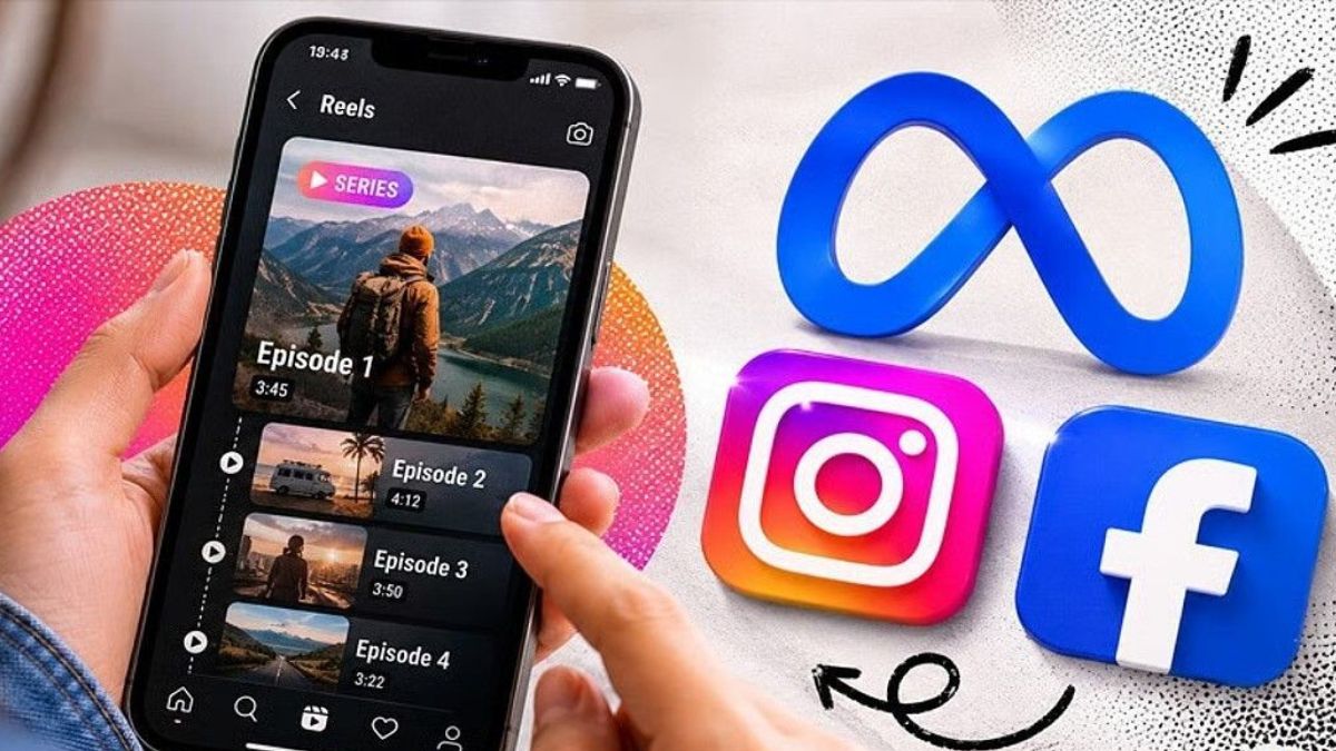 Meta Tests New “Series” Feature for Reels on Instagram and Facebook