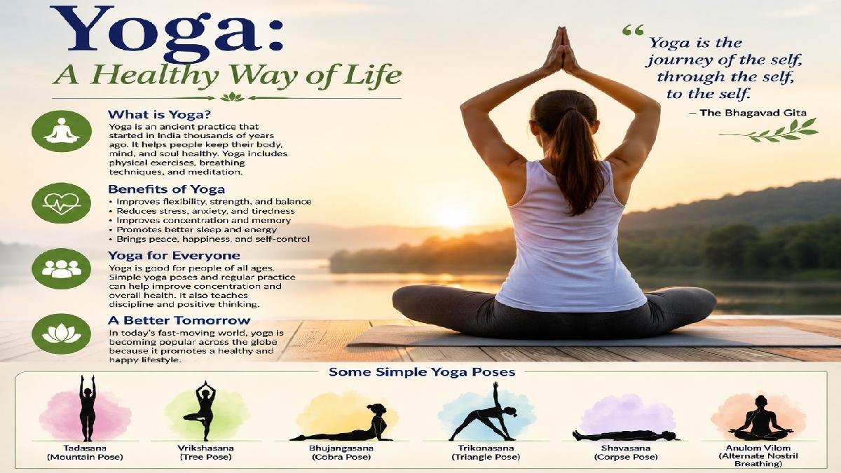 Yoga: A Healthy Way of Life