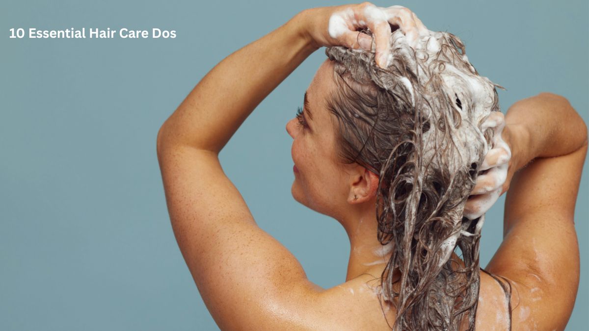 10 Essential Hair Care Tips for Healthy, Shiny Hair