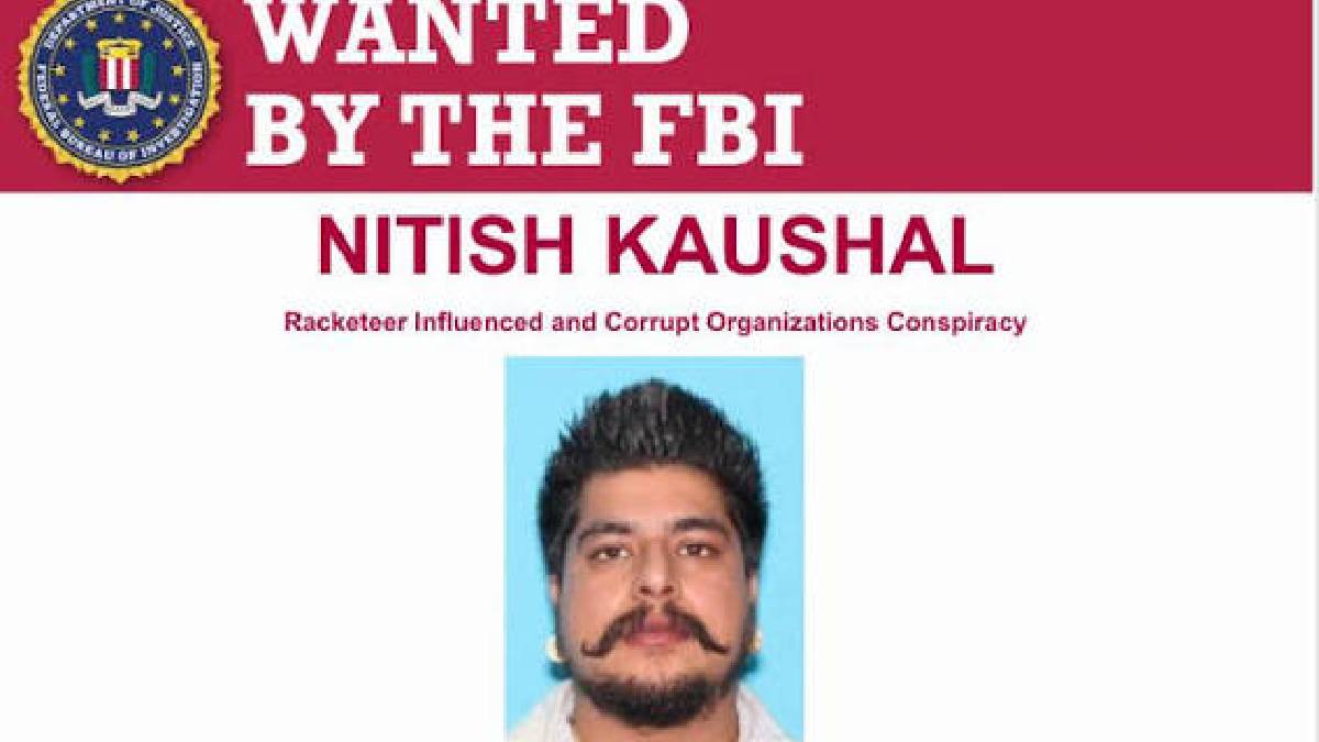 Who Is Nitish Kaushal ; Indian Gangster Added to FBI's Most Wanted List in Global Crime Crackdown