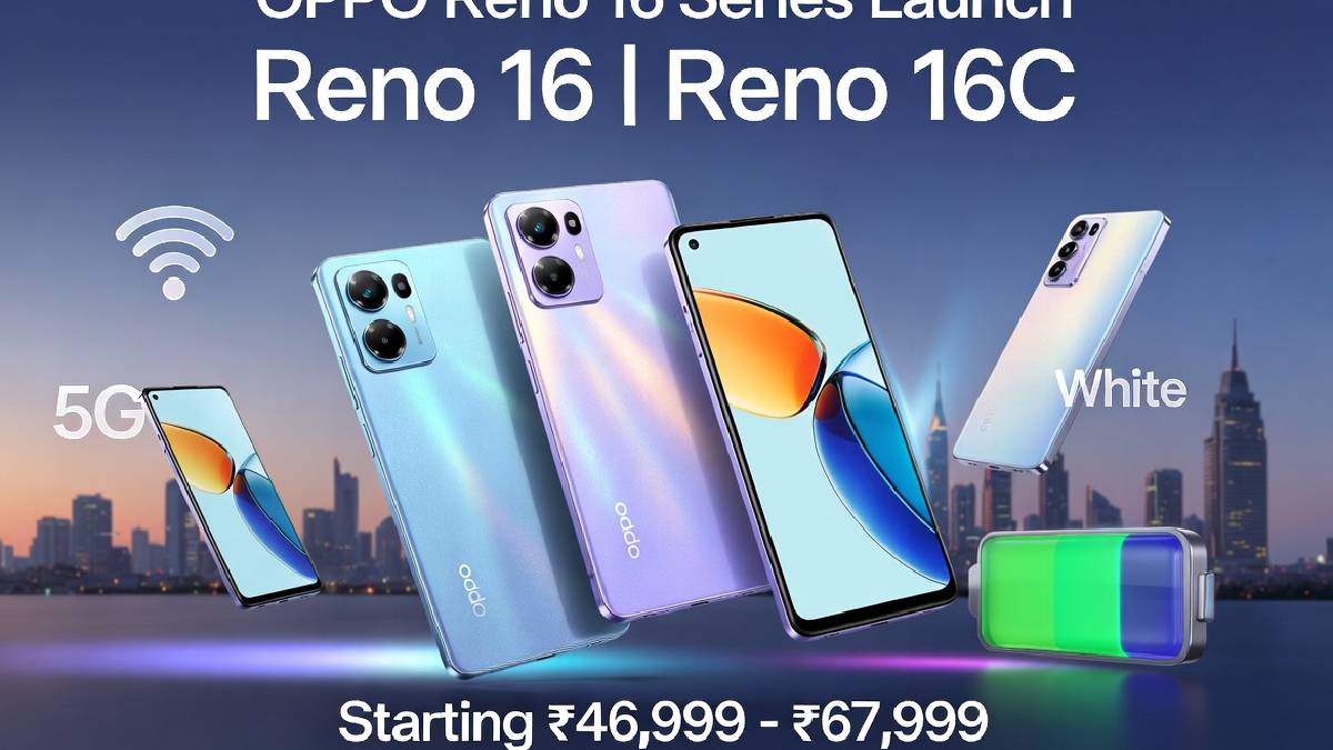 ಒಪ್ಪೋ ರೆನೋ 16 ಮತ್ತು ರೆನೋ 16c ಭಾರತದಲ್ಲಿ ಬಿಡುಗಡೆ - 7,000mAh ಬ್ಯಾಟರಿ ಹಾಗೂ ಆಂಡ್ರಾಯ್ಡ್ 16 ವೈಶಿಷ್ಟ್ಯಗಳು!!
