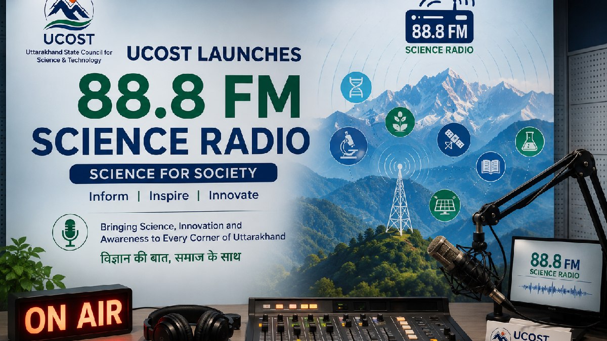 UCOST Launches 88.8 FM Science Radio to Bring Scientific Knowledge to Uttarakhand’s Remote Communities