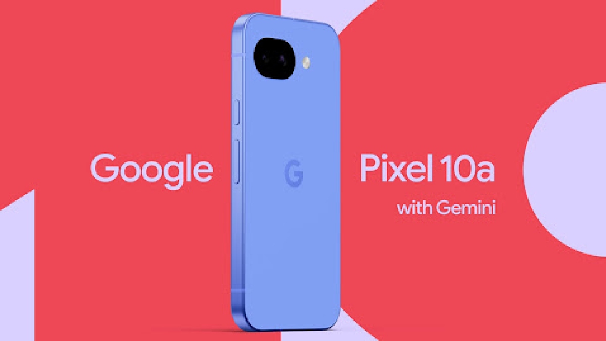 Google Pixel 10a Price Hiked By Rs 6,000 In India: Check New Price, Cashback Offer And US Cost