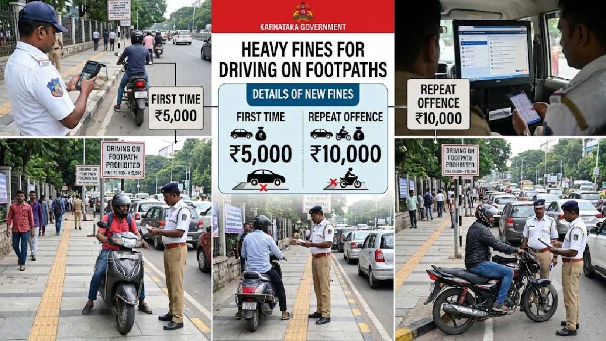 Karnataka Plans ₹5,000 Fine for Driving on Footpaths